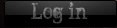 Log in