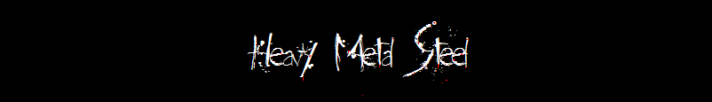 Heavy Metal Steel Forum Index