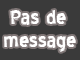 Pas de nouveaux messages Pas de nouveaux messages