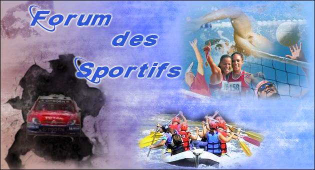 Forum des sportifs Forum Index