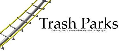 Trash-parks Forum Index