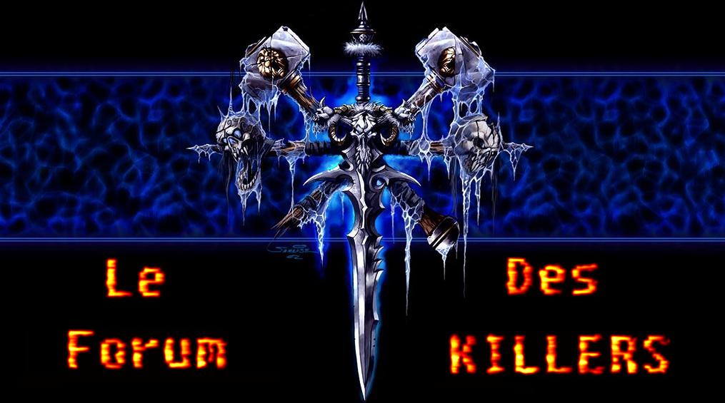 Le Forum Des Killers Forum Index