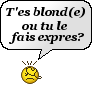 blonde ?