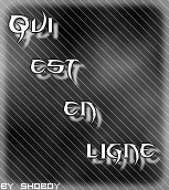 Qui est en ligne ?